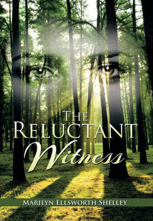 The Reluctant Witness : 9781499025408