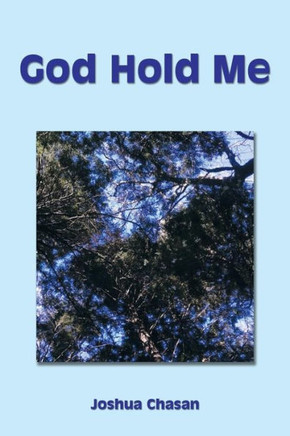 God Hold Me : 9781499026535