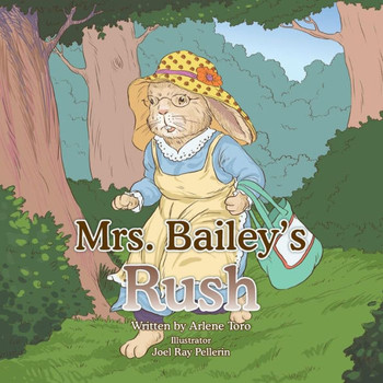 Mrs. Bailey's Rush