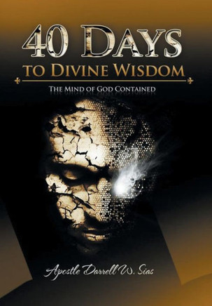 40 Days to Divine Wisdom: A Devotional Study : 9781499060829