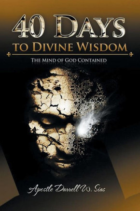 40 Days to Divine Wisdom: A Devotional Study : 9781499060836