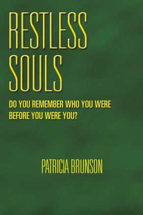 Restless Souls : 9781499061130