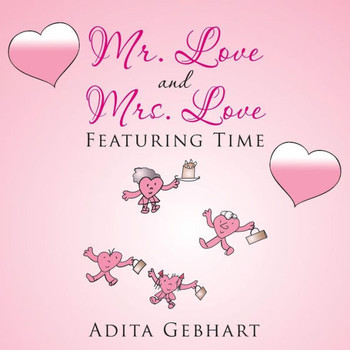 Mr. Love and Mrs. Love: Featuring Time