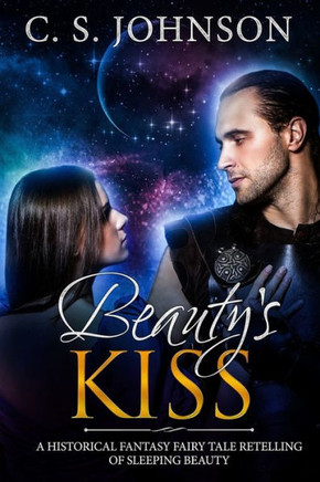 Beauty's Kiss (Once Upon a Princess)