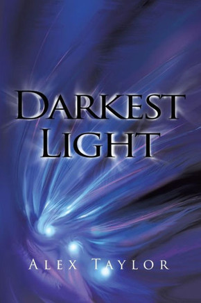 Darkest Light : 9781499089295