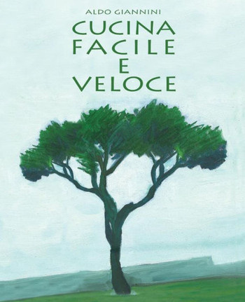 Cucina facile e veloce