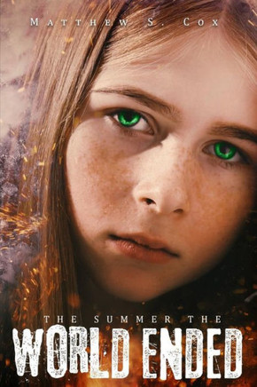 The Summer The World Ended