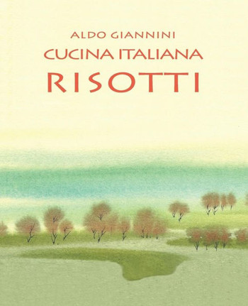 CUCINA ITALIANA Risotti