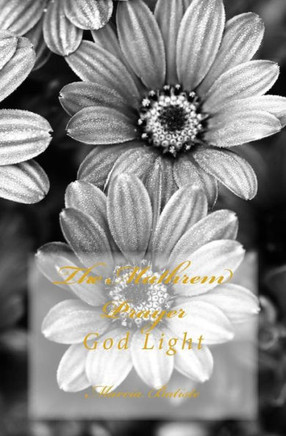 The Mathrem Prayer: God Light