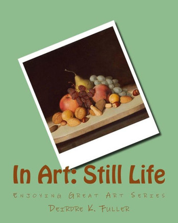 In Art: Still Life