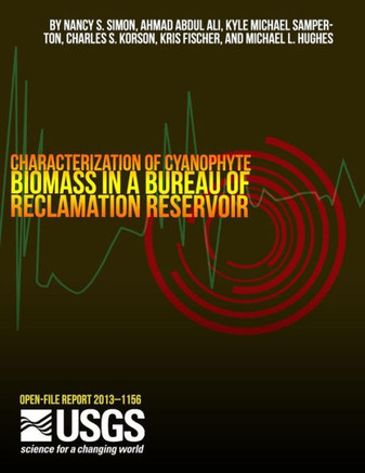 Characterization of Cyanophyte Biomass in a Bureau of Reclamation Reservior