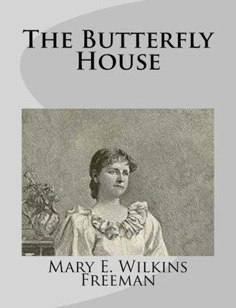 The Butterfly House : 9781499275643