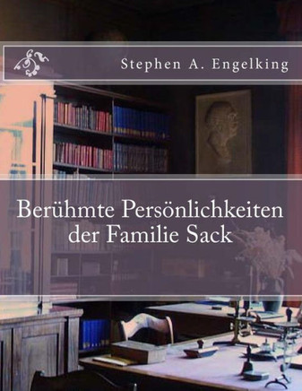 Ber??mte Persanlichkeiten der Familie Sack