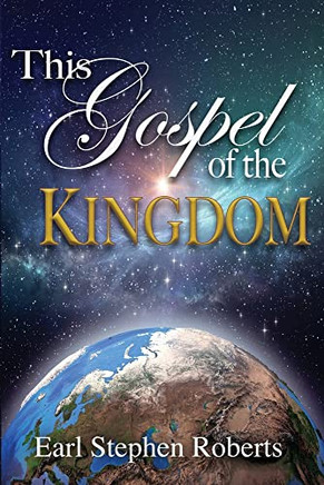 This Gospel Of The Kingdom