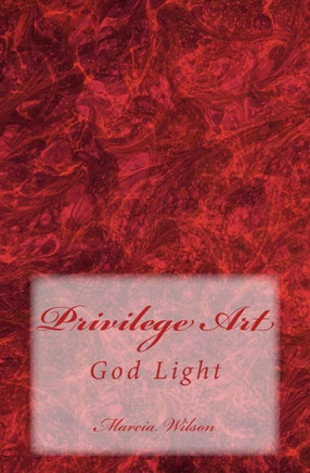 Privilege Art: God Light
