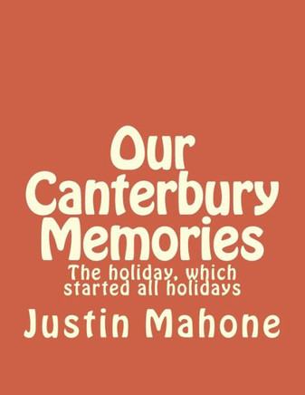 Our Canterbury Memories