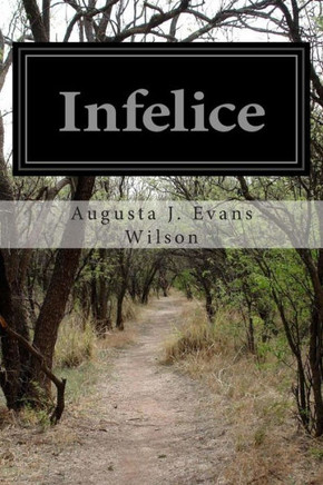 Infelice : 9781499330991
