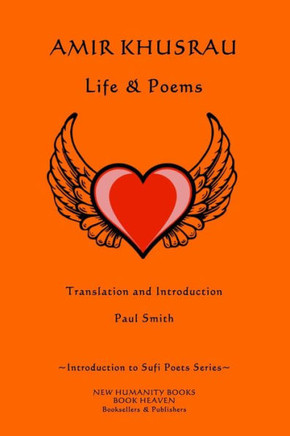 Amir Khusrau: Life & Poems