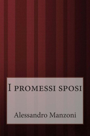 I promessi sposi : 9781499361438