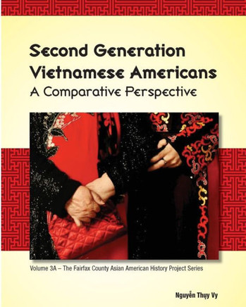 Second Generation Vietnamese Americans: A Comparative Perspective