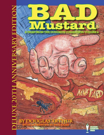 Bad Mustard: Deluxe 20th Anniversary Edition