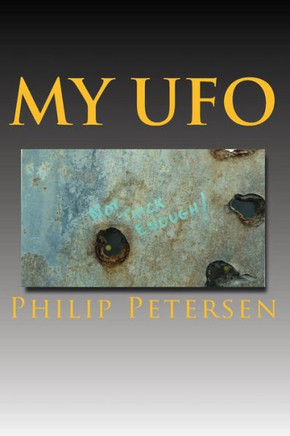 My UFO: A UFO encounter with a difference !