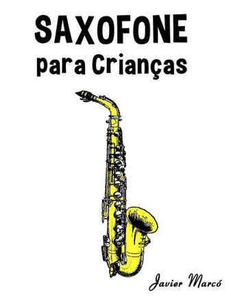 Saxofone Para Crian