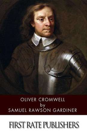 Oliver Cromwell : 9781499394504