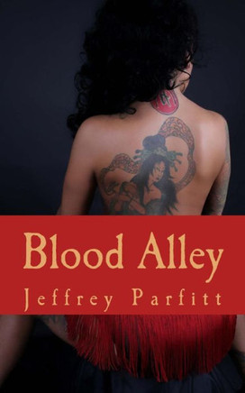 Blood Alley: Where blood runs cold