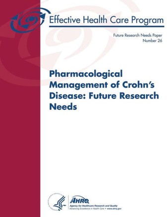 Pharmacological Management of Crohn's Disease: Future Research Needs: Future Research Needs Paper Number 26