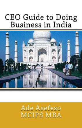 CEO Guide to Doing Business in India