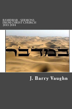 BaMidbar - Sermons from Christ Church 2013-2014