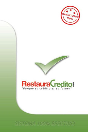 El Secreto para Reparar su Credito: El Poder del Saber ""Reparacion de Credito""