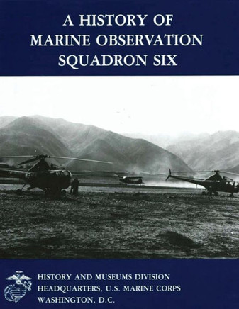 A History of Marine Observation Squadron Six