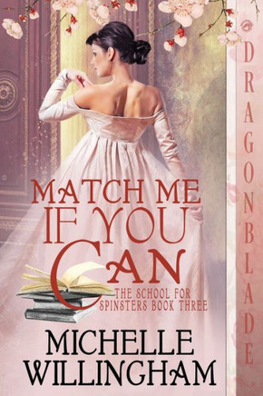 Match Me If You Can (The School For Spinsters)