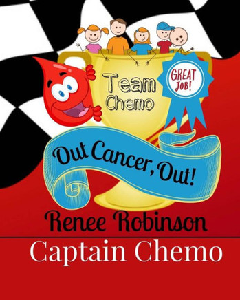 Captain Chemo: Out Cancer, Out!