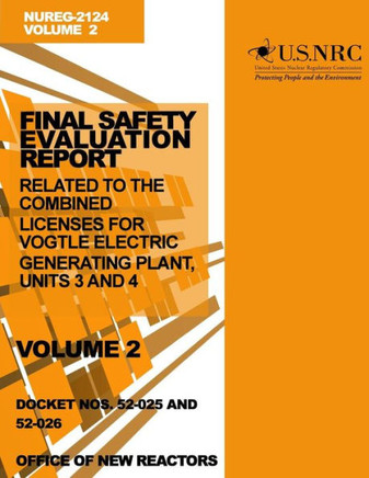 Final Safety Evaluation Report: Related to the Combined Licenses for Vogtle Electric Generating Plant, Units 3 and 4, Volume 2