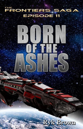 Ep.# 11 - ""Born of the Ashes""