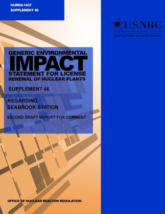 Generic Environmental Impact Statement for License Renewal of Nuclear Plants: Supplement 46, Regarding Seabrook Station