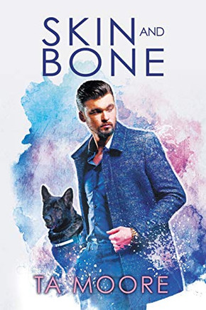 Skin And Bone (Volume 2) (Digging Up Bones)