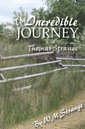 The Incredible journey of Thomas Strange