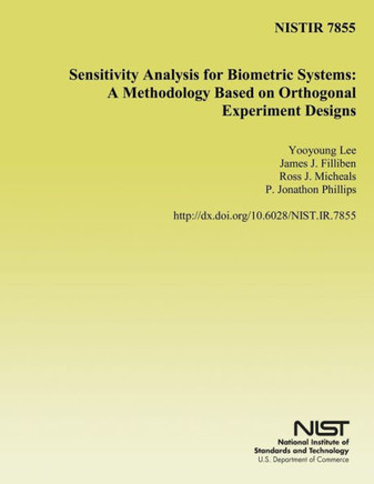 Sensitivity Analysis for Biometric Systems: A Methodology Based on Orthogonal Experimental Designs