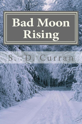 Bad Moon Rising : 9781499790832