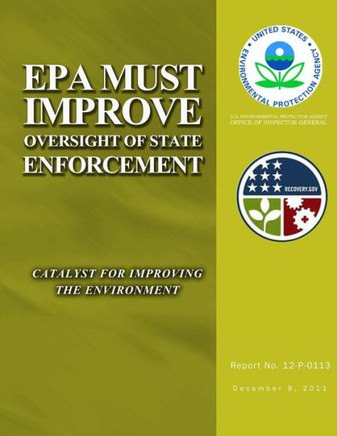 EPA Must Improve Oversight of State Enforcement