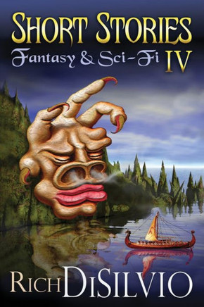 Short Stories Iv : Fantasy & Sci-Fi
