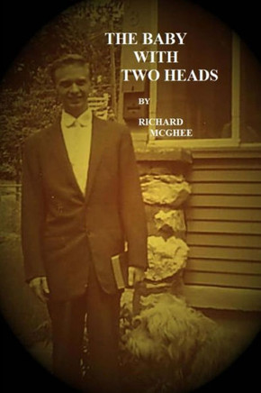 The Baby With Two Heads: A Challenge to Faith