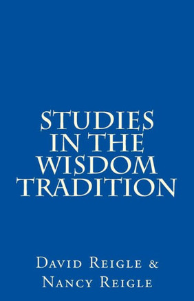 Studies In The Wisdom Tradition