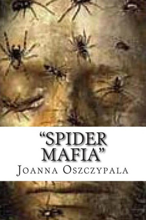 ""Spider Mafia"": Novel, Fiction, Litrature,
