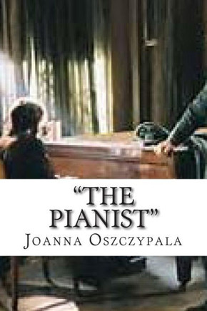 ""The Pianist"": Novel, Fiction, Literature,