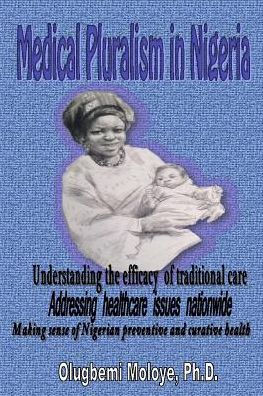 Medical Pluralism in Nigeria